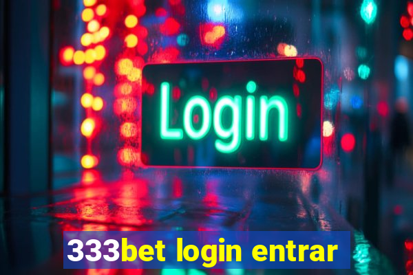 333bet login entrar